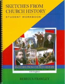 9780851519524 Sketches From Church History (Workbook)