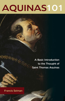 9780870612435 Aquinas 101 : A Basic Introduction To The Thought Of Saint Thomas Aquinas