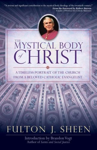 9780870612947 Mystical Body Of Christ