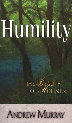 9780875087108 Humility : The Beauty Of Holiness (Revised)