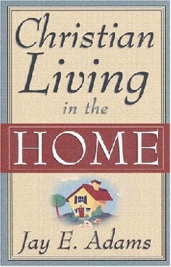 9780875520162 Christian Living In The Home