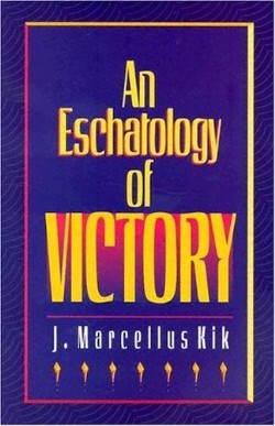 9780875523132 Eschatology Of Victory