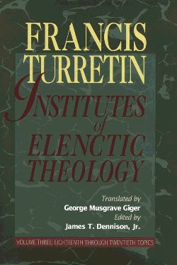 9780875524535 Institutes Of Elenctic Theology 3