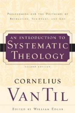 9780875527895 Introduction To Systematic Theology (Revised)