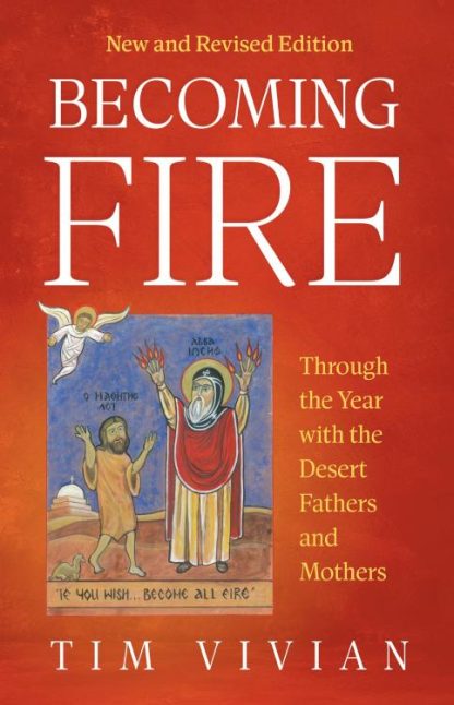 9780879073435 Becoming Fire New And Revised Edition (Revised)