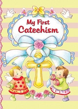 9780882713953 My First Catechism