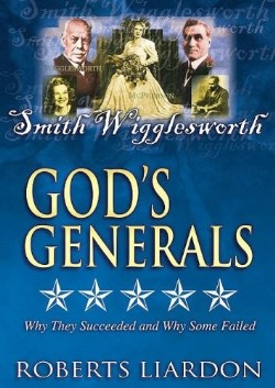 9780883689226 Gods Generals Smith Wigglesworth (DVD)