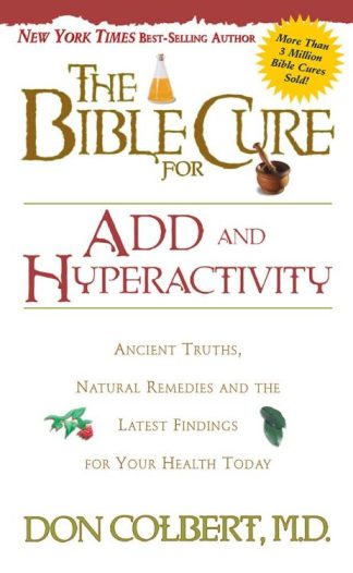 9780884197447 Bible Cure For ADD And Hyperactivity