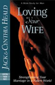 9780891095750 Loving Your Wife (Student/Study Guide)