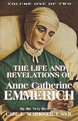 9780895550613 Life And Revelations Of Anne Catherine Emmerich 1-2