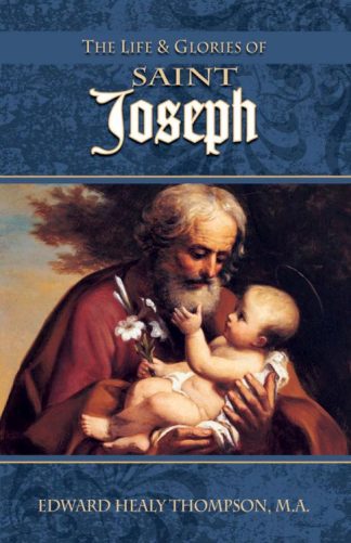 9780895551610 Life And Glories Of Saint Joseph