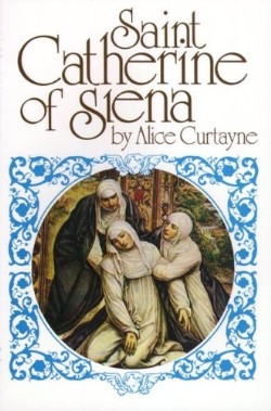 9780895551627 Saint Catherine Of Siena