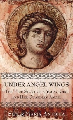 9780895556479 Under Angel Wings (Reprinted)