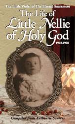 9780895558527 Life Of Little Nellie Holy Of God