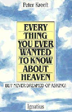 9780898702972 Everything You Ever Wanted To Know About Heaven