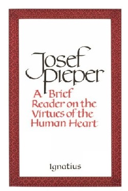 9780898703030 Brief Reader On The Virtues Of The Human Heart