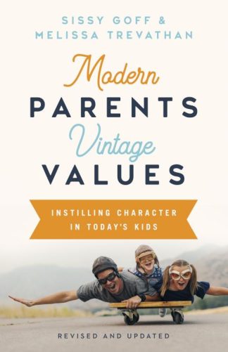 9781087701271 Modern Parents Vintage Values Revised And Updated (Revised)