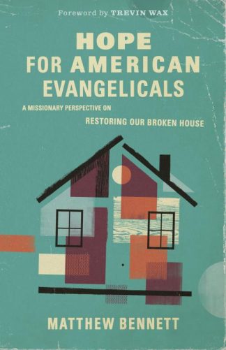 9781087757728 Hope For American Evangelicals