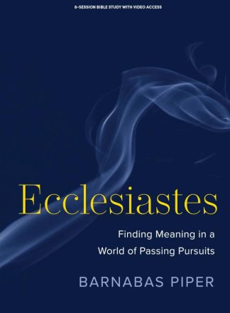 9781087763026 Ecclesiastes Bible Study Book With Video Access (Student/Study Guide)