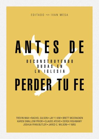 9781087768823 Antes De Perder Tu Fe - (Spanish)