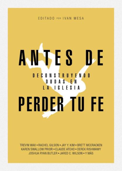 9781087768823 Antes De Perder Tu Fe - (Spanish)