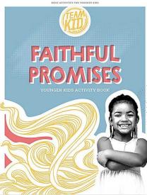 9781087783857 TeamKID Faithful Promises Younger Kids Activity Book