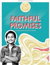 9781087783864 TeamKID Faithful Promises Older Kids Activity Book