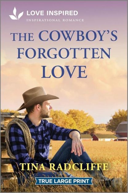 9781335904621 Cowboys Forgotten Love (Large Type)