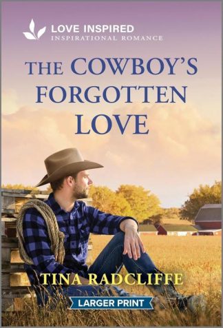 9781335931542 Cowboys Forgotten Love (Large Type)