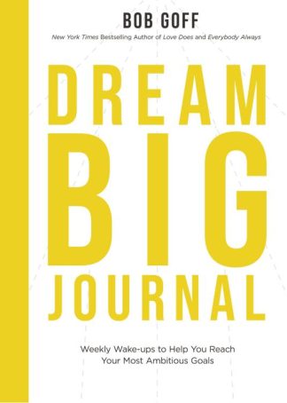 9781400230600 Dream Big Journal