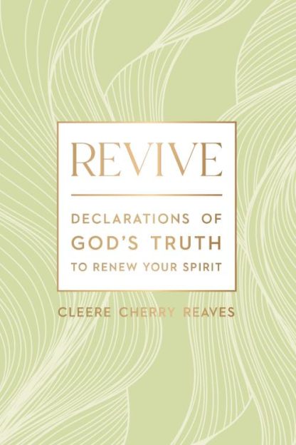 9781400242191 Revive : Declarations Of God's Truth To Renew Your Spirit