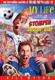 9781400306350 My Life As A Stupendously Stomped Soccer Star