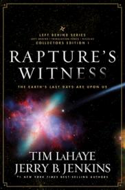 9781414334851 Raptures Witness : The Earth's Last Days Are Upon Us