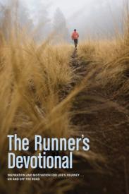 9781414348124 Runners Devotional : Inspiration And Motivation For Lifes Journey On And Of