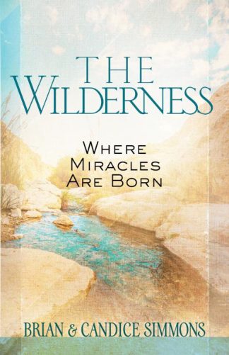 9781424551798 Wilderness : Where Miracles Are Born