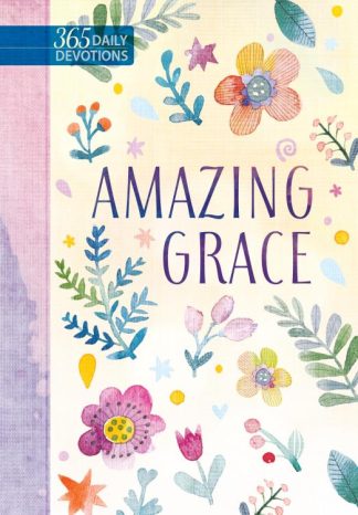 9781424560240 Amazing Grace 365 Daily Devotions