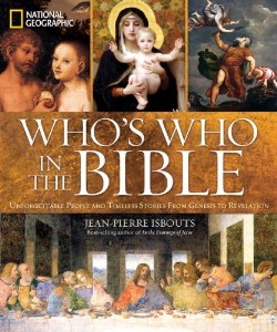 9781426211591 National Geographic Whos Who In The Bible