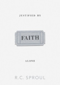 9781433515569 Justified By Faith Alone