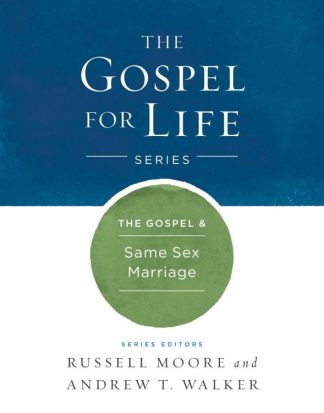 9781433690495 Gospel And Same Sex Marriage