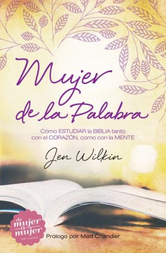 9781433691744 Mujer De La Palabra - (Spanish)