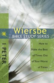 9781434703750 1 Peter : How To Make The Best Of Times Out Of Your Worst Of Times