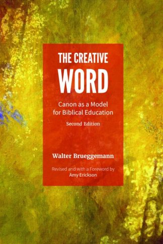 9781451499582 Creative Word : Canon As A Model For Biblical Education (Revised)