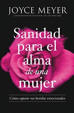 9781455560219 Sanidad Para El Alma De Una Mu - (Spanish)