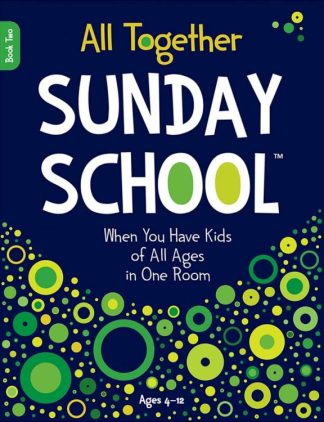 9781470776152 All Together Sunday School Book Two