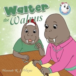 9781486606344 Walter The Walrus