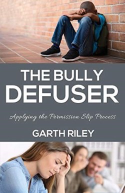 9781486617340 Bully Defuser : Applying The Permission Slip Process