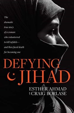 9781496425881 Defying Jihad : The Dramatic True Story Of A Woman Who Volunteered To Kill