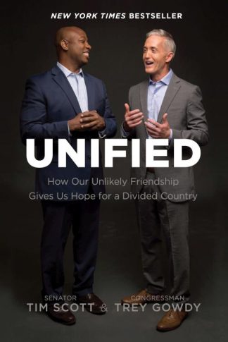 9781496430410 Unified : How Our Unlikely Friendship Gives Us Hope For A Divided Country