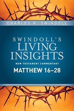 9781496436153 Insights On Matthew 16-28