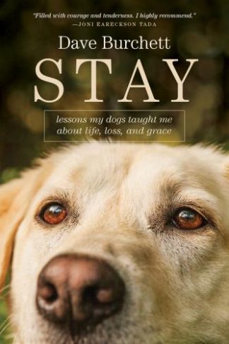 9781496443014 Stay : Lessons My Dogs Taught Me About Life